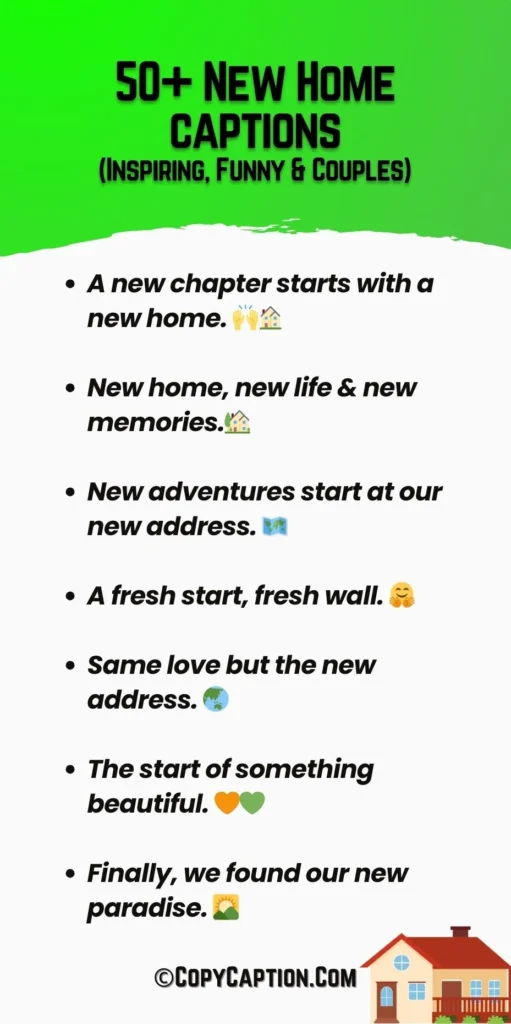 New Home Quotes & captions