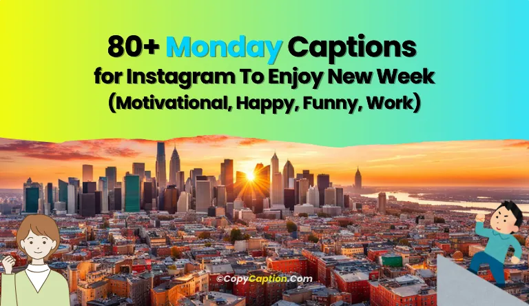 Monday captions for Instagram