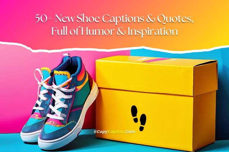 New-Shoe-Captions-Quotes-for-Instagram