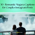 Niagara Falls Instagram Captions for Couples