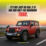 Mahindra Thar Quotes Captions